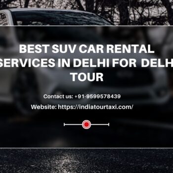 Best SUV Car Rental Services In Delhi For Delhi Tour-c83282b9