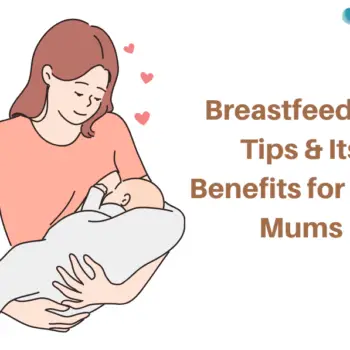 Breastfeeding Tips And Its Benefits For New Mums-17128785