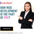 How Web Development is the Part of PPC rior designer-d6e5c97e