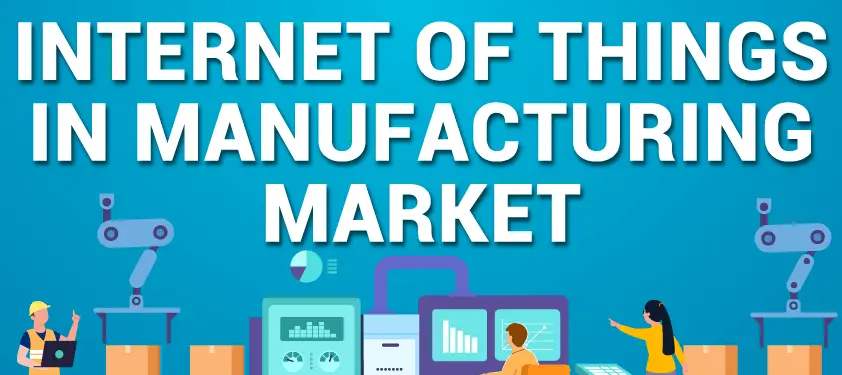 IoT in Manufacturing Market-77894915