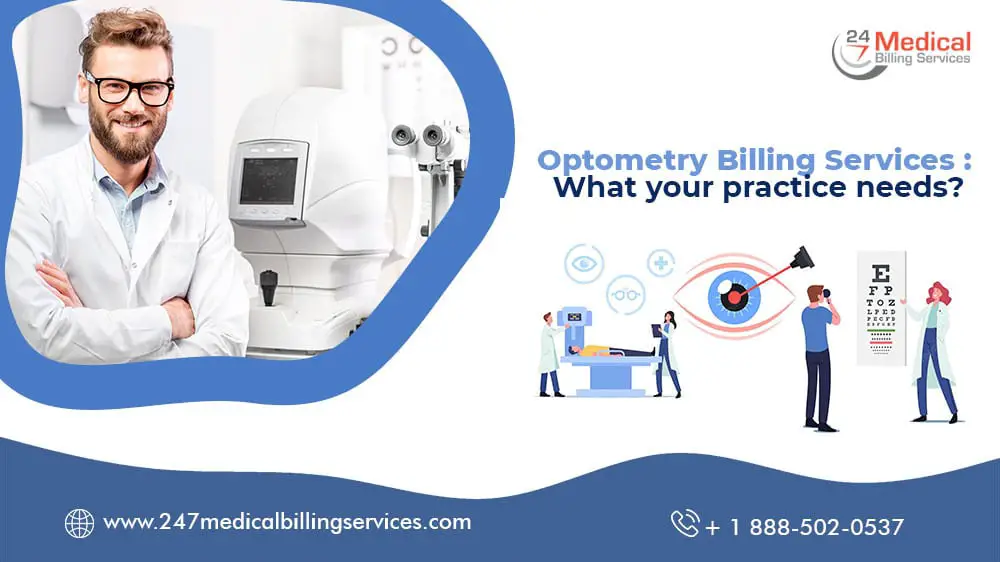 Optometry Billing Services What does your practice needs-a90f22b9