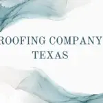 Roofing Company Texas-4b07e69f