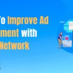 Strategy To Improve Ad Engagement with ads network-4258cdb6