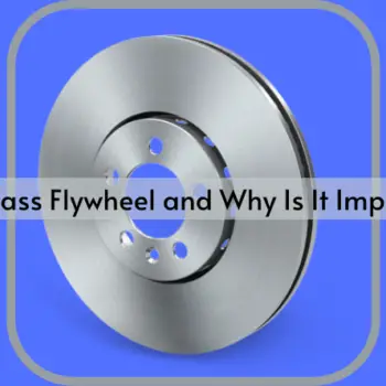 What Is A Dual Mass Flywheel and Why Is It Important-920fa906