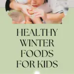 winter foods for kids-78656e52