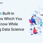 6 Python Built-in Functions Which You ShouldKnow While Learning Data Science-9cb204a5