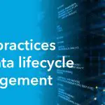 Data lifecycle management-c79380e0