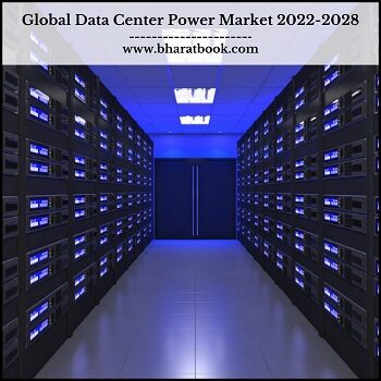 Global Data Center Power Market 2022-2028-320aa9f6