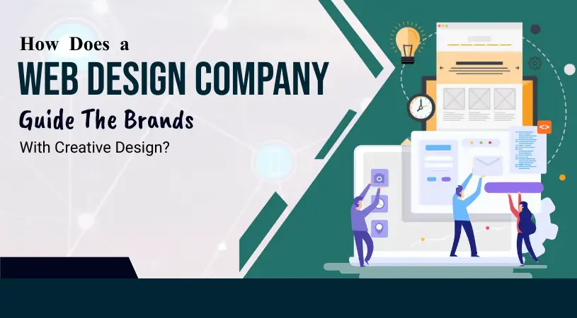 How does a Web Design Company guide the brands with creative design - Made with PosterMyWall-c20b2d99