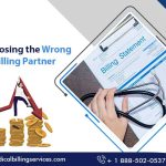 Impact of Choosing the Wrong Medical Billing Partner-c876de6b