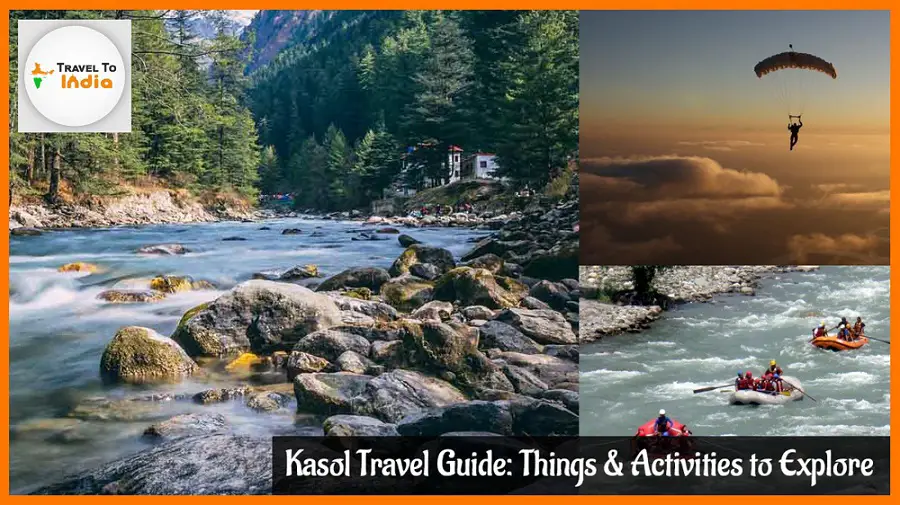 Kasol Travel Guide Things and Activities to Explore-7444c5d6