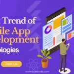 Latest Trend of Mobile App Development Technologies-3a63a97b
