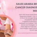 Saudi Arabia Breast Cancer Diagnostics Market-e6d6450e