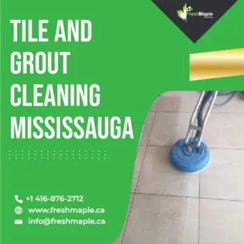 Grout Cleaning Mississauga