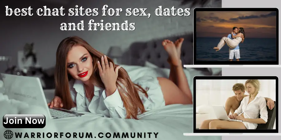 best chat sites for sex, dates and friends-4670d7c9