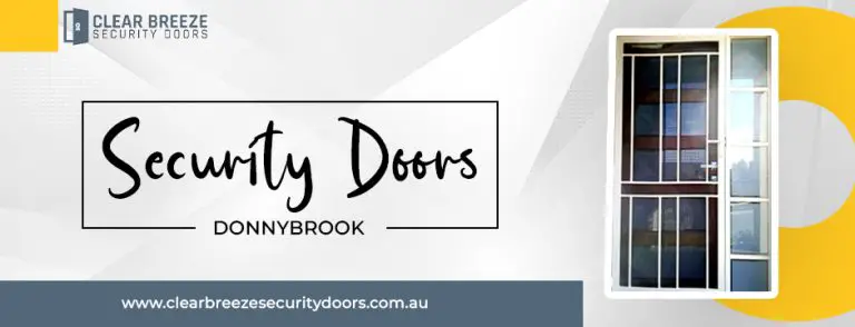 security doors in Donnybrook