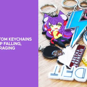 6- Top custom keychains myths_ Stop falling, start leveraging-561e80ac