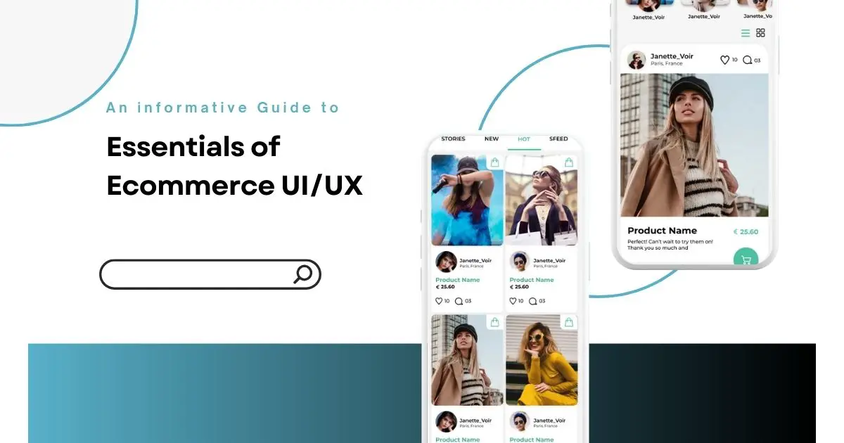 An informative Guide to essentials of ecommerce UI UX-5f1f349d