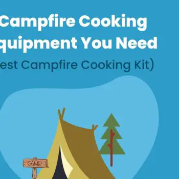 Best Campfire Cooking Kit