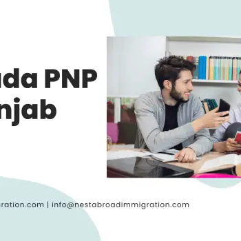 Canada PNP in Punjab- Nestabroad Immigration-min (1)-a0773d26