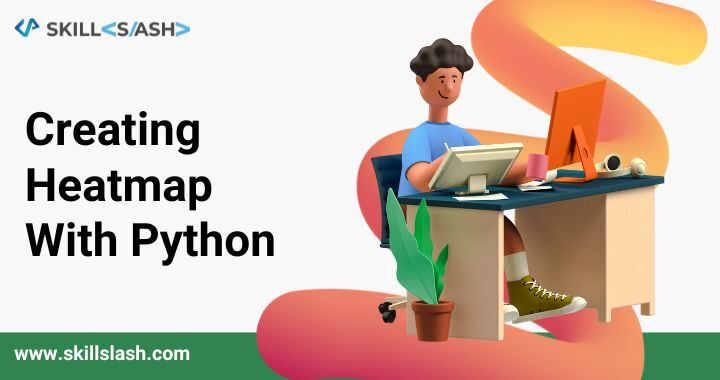 Creating Heatmap With Python (1)-ce5f0ed8