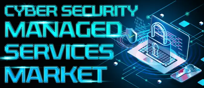 Cyber Security Managed Services Market-708c22d0