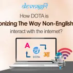 How DOTA is revolutionizing the way non-English speakers interact with the internet-fcad9bd4