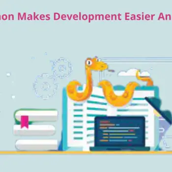 How Python Makes Development Easier And Faster-2928018f