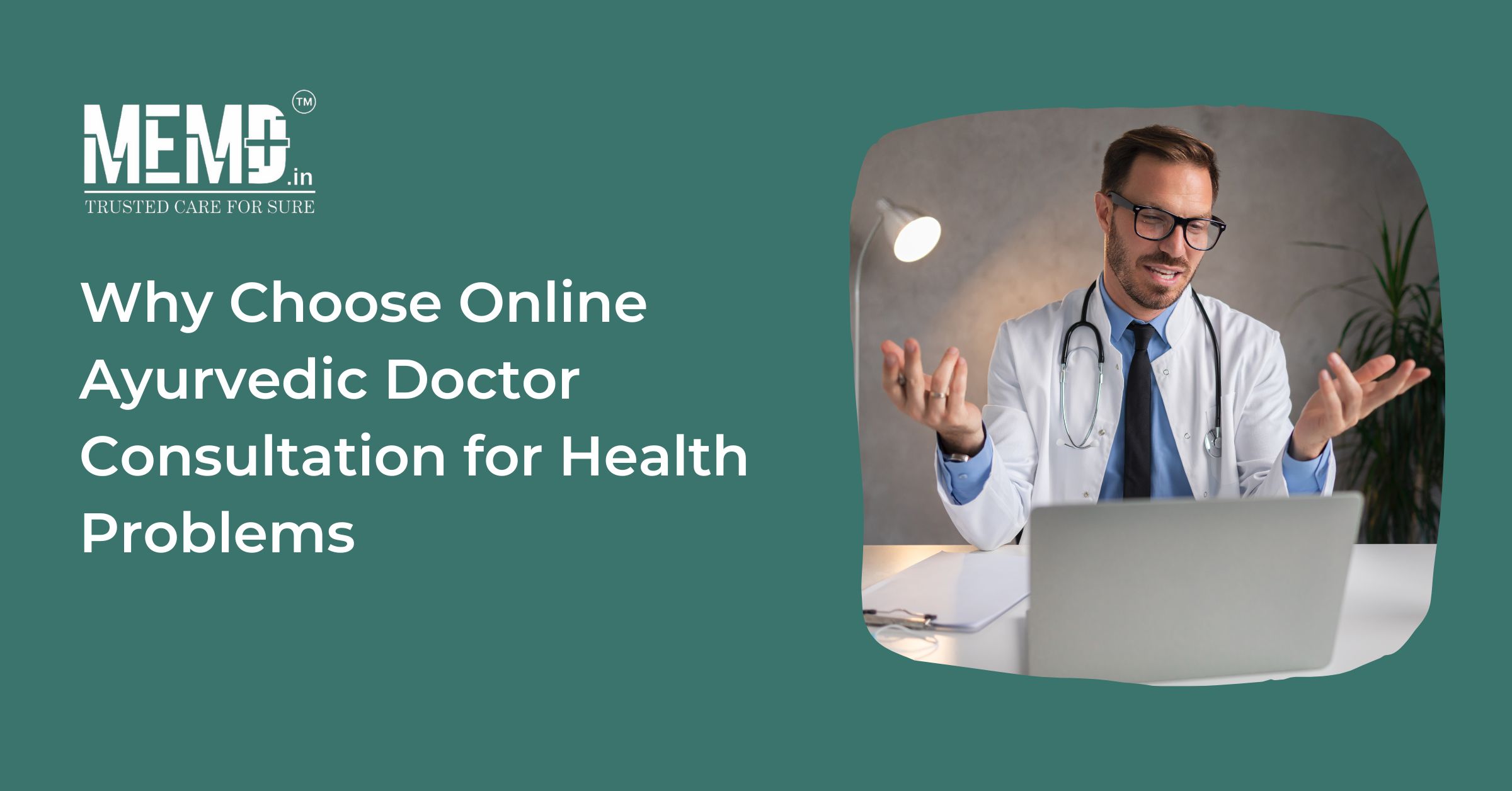 Why Choose Online Ayurvedic Doctor Consultation For Health Problems