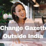 Is Name Change Gazette Valid Outside India