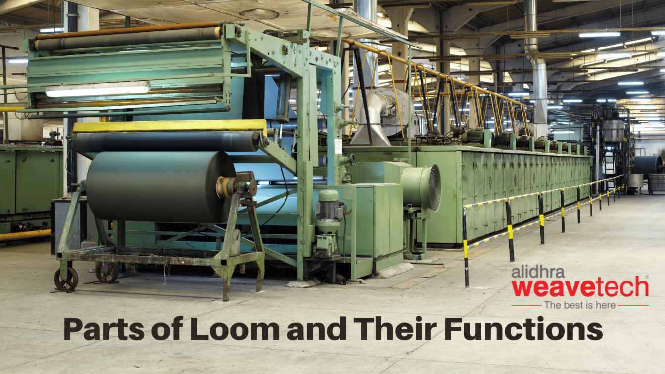 Parts of Loom and Their Functions-9575b4b5