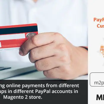 PayPal Account per Customer Group-M2-SM-dfe9922e