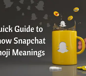 Quick Guide to Know Snapchat Emoji Meanings -c0ff6837