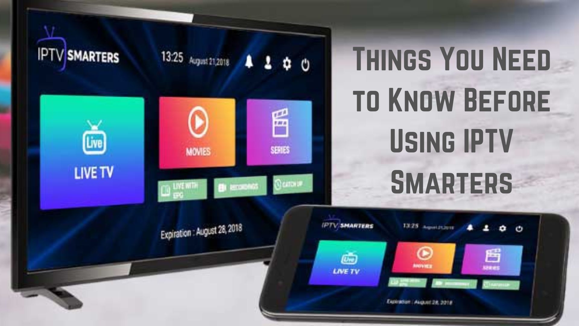 Things You Need to Know Before Using IPTV Smarters-3eb3c296