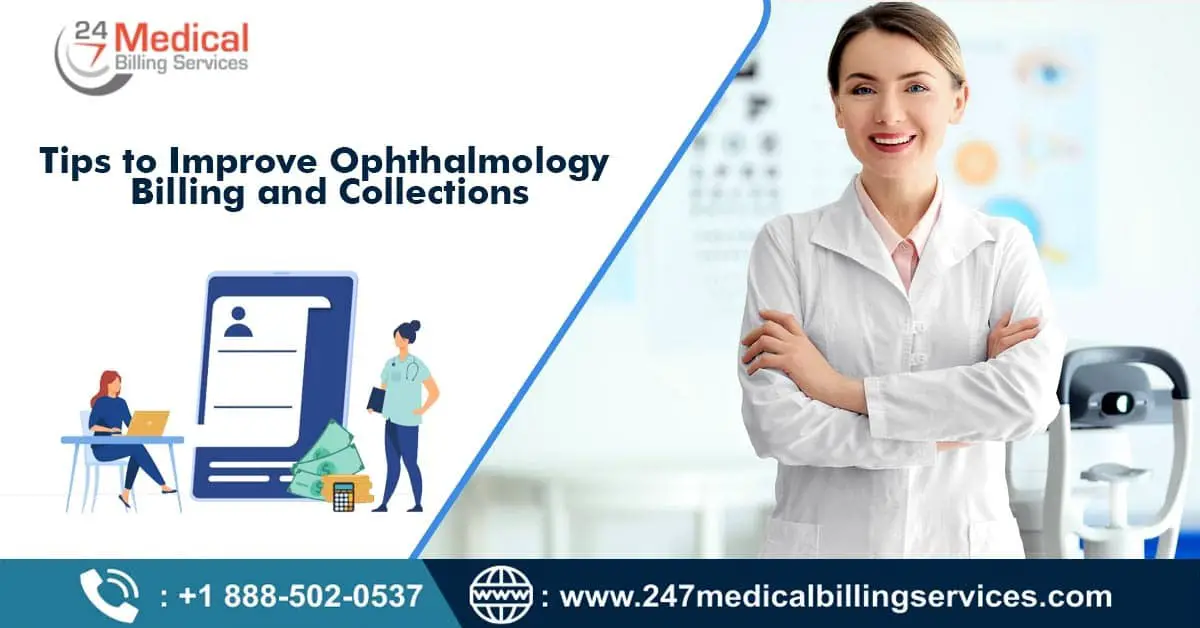 Tips to improve Ophthalmology Billing and Collections-b7699a94
