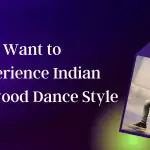 Want to Experience Indian Bollywood Dance Style-4f4e6e38