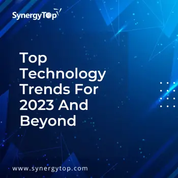 top technology trends for 2023 - 13-1-2022-6fa1df92