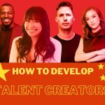 Ajeets - How to Develop Talent Creators-0b967729