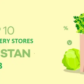 Top 10 Online Grocery Stores in Pakistan 2023