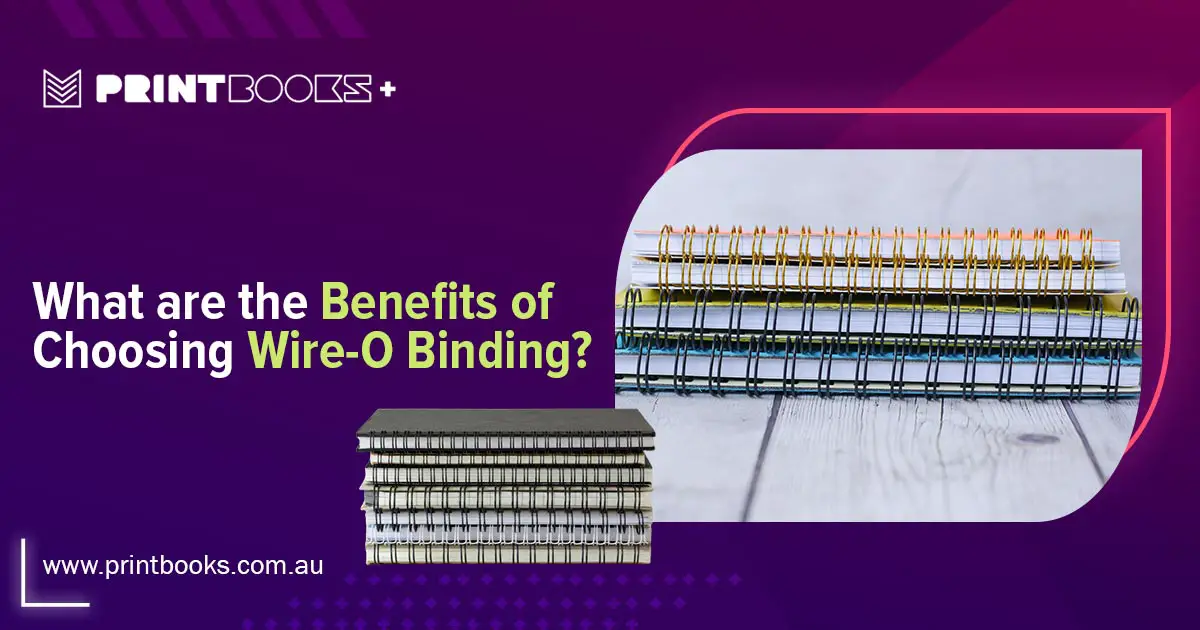 Benefits-of-Choosing-Wire-O-Binding-f5d06d01
