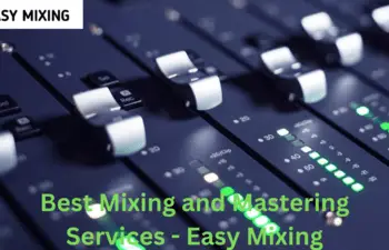 Best Mixing and Mastering Services - Easy Mixing-501d5fd4