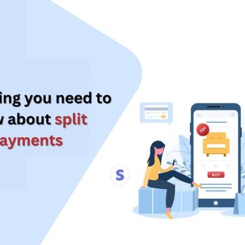 Everything you need to know about split payments-81b53b6c