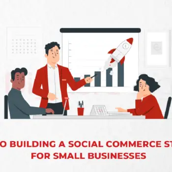 Guide to Building a Social Commerce Strategy for Small Businesses-97f8c518