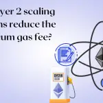 Layer 2 scaling solutions on the Ethereum blockchain.-14568ed8