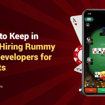 Useful-Tips-to-Keep-in-Mind-While-Hiring-Rummy-Game-App-Developers-for-Your-Projects-50db1eaa
