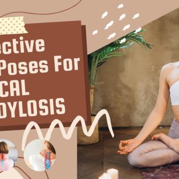 10 Effective  Yoga Poses For  CERVICAL SPONDYLOSIS-min