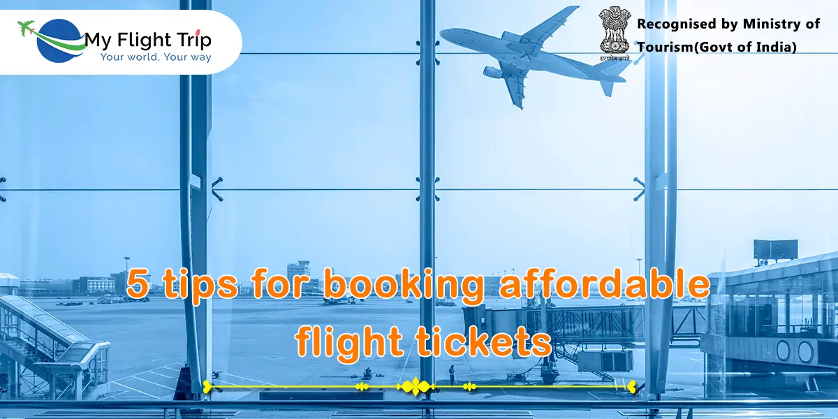 5-tips-for-booking-affordable-flight-tickets