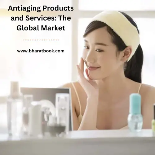 Antiaging Products and Services