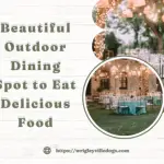 Beautiful Outdoor Dining Spot to Eat Delicious Food (1)