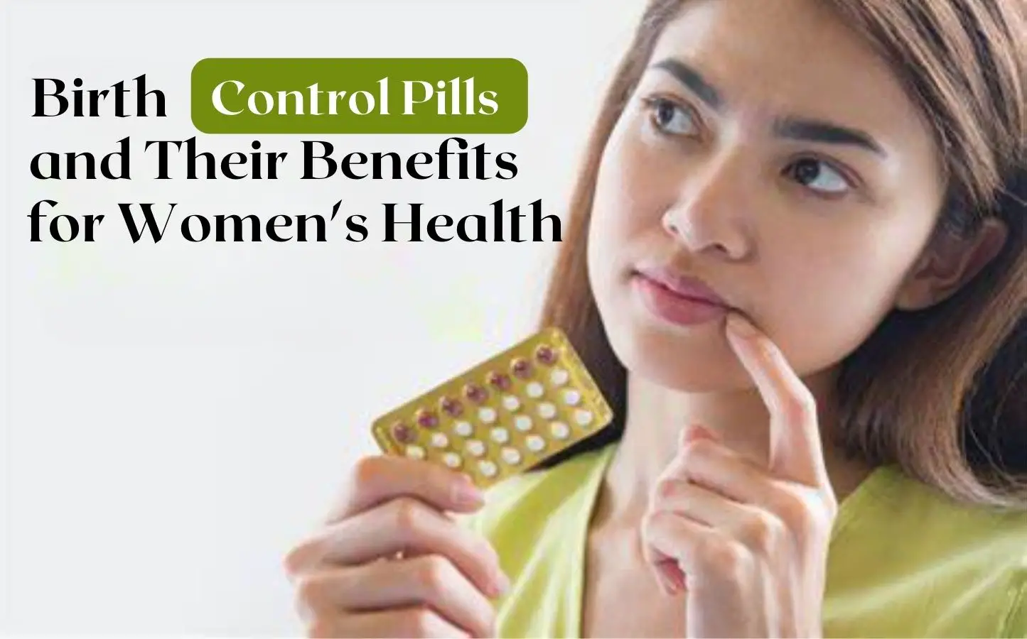 Birth_Control_Pills_and_Their_Benefits_for_Women's _Health